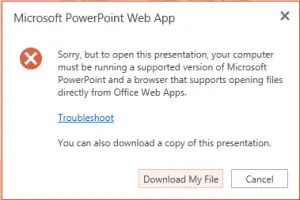 powerpoint web app cannot open this presentation